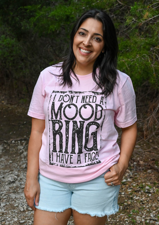 Don't Need Mood Ring Pink Tee