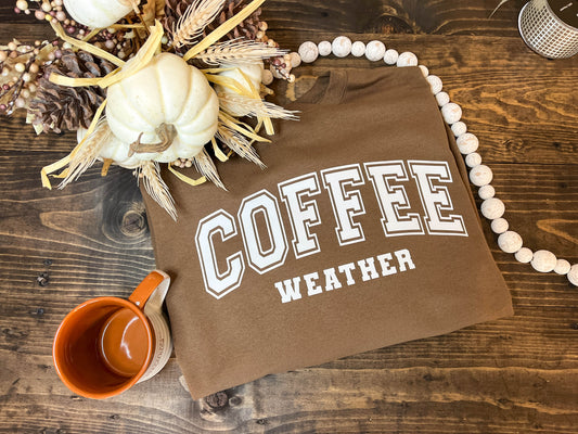 Coffee Weather Sweatshirt